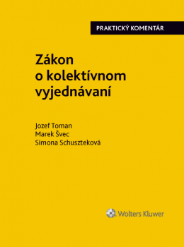 Ponuka publikácie_ Komentár k Zákonu o kolektívnom vyjednávaní 