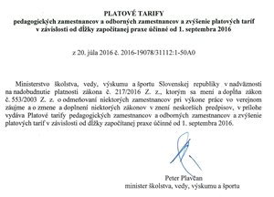 Platové tarify pedagogických zamestnancov a odborných zamestnancov a zvýšenie platových taríf v závislosti od dĺžky započítanej praxe účinné od 1. septembra 2016 