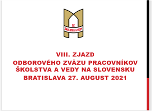 Vyhlásenie delegátov VIII. zjazdu OZ PŠaV na Slovensku  k situácii v slovenskom školstve